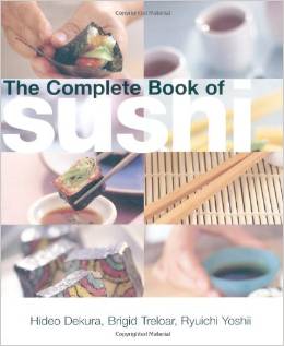 The Complete Book of Sushi